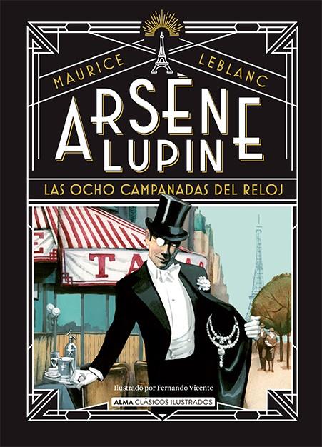 Arsène Lupin, las ocho campanadas del reloj | Leblanc, Maurice | Cooperativa autogestionària