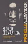 El color de la justicia | MICHELLE ALEXANDER | Cooperativa autogestionària