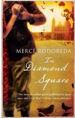 In Diamond Square | Rodoreda, Mercè | Cooperativa autogestionària