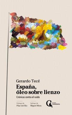 España, óleo sobre lienzo | de la Torre Cortés, Gerardo