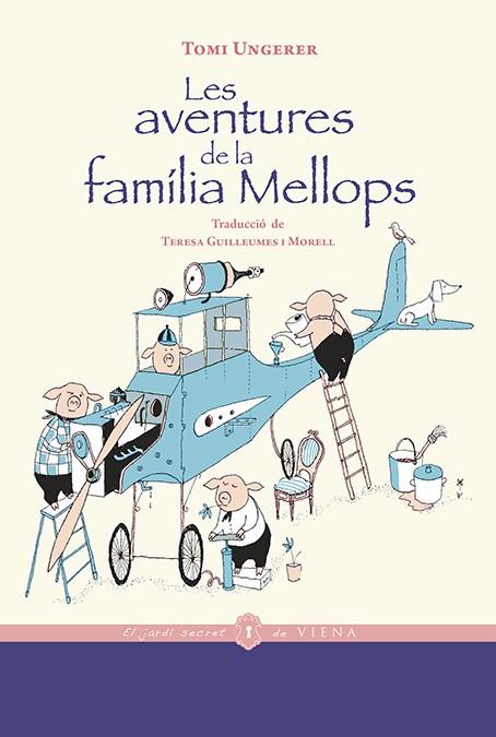 Les aventures de la família Mellops | Ungerer, Tomi | Cooperativa autogestionària