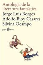 Antología de la literatura fantástica | Bioy Casares, Adolfo/Borges, J.L./Ocampo, Silvia | Cooperativa autogestionària