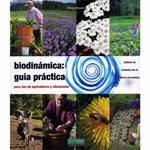 Biodinámica: guía práctica | Masson, Vincent | Cooperativa autogestionària