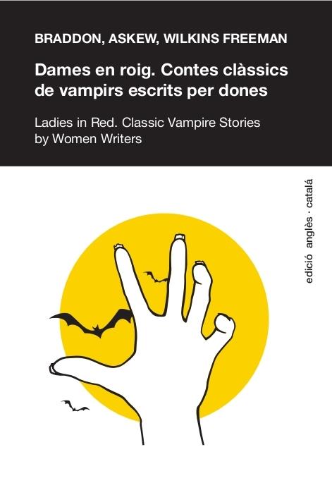 Dames en Roig. Contes clàssics de vampirs escrit per dones | VVAA | Cooperativa autogestionària