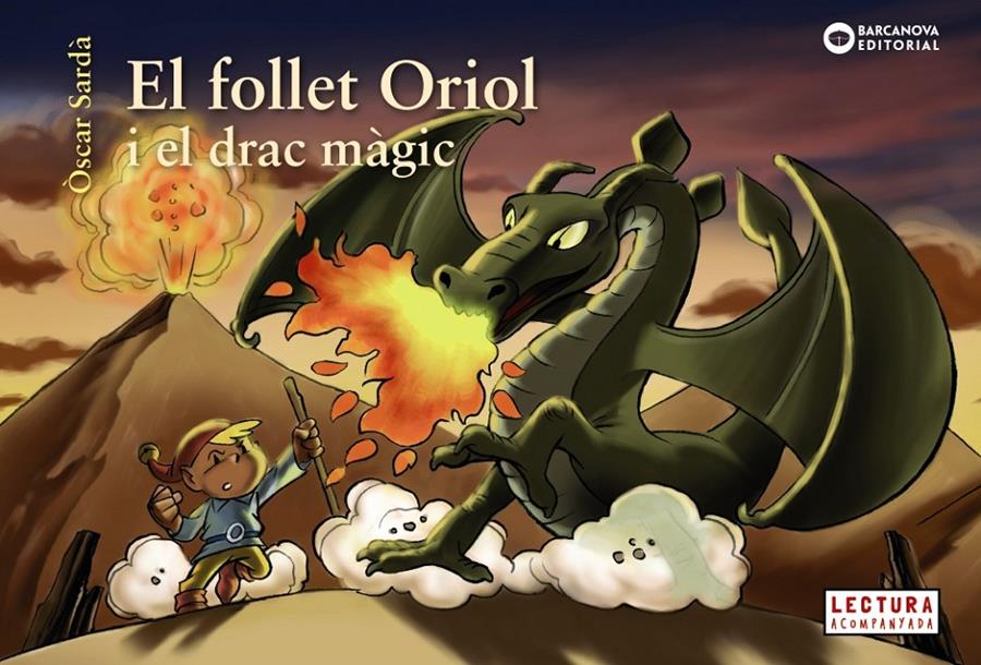 El follet Oriol i el drac màgic | Sardà, Òscar | Cooperativa autogestionària