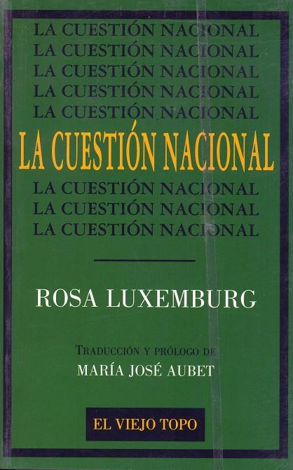 La cuestión nacional | Luxemburg, Rosa | Cooperativa autogestionària