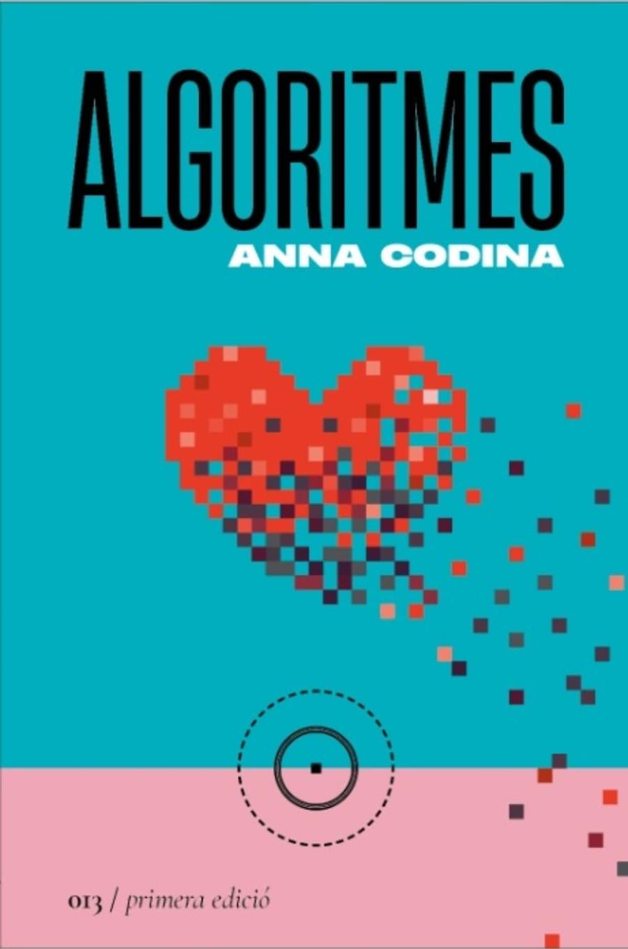 Algoritmes | Codina, Anna | Cooperativa autogestionària