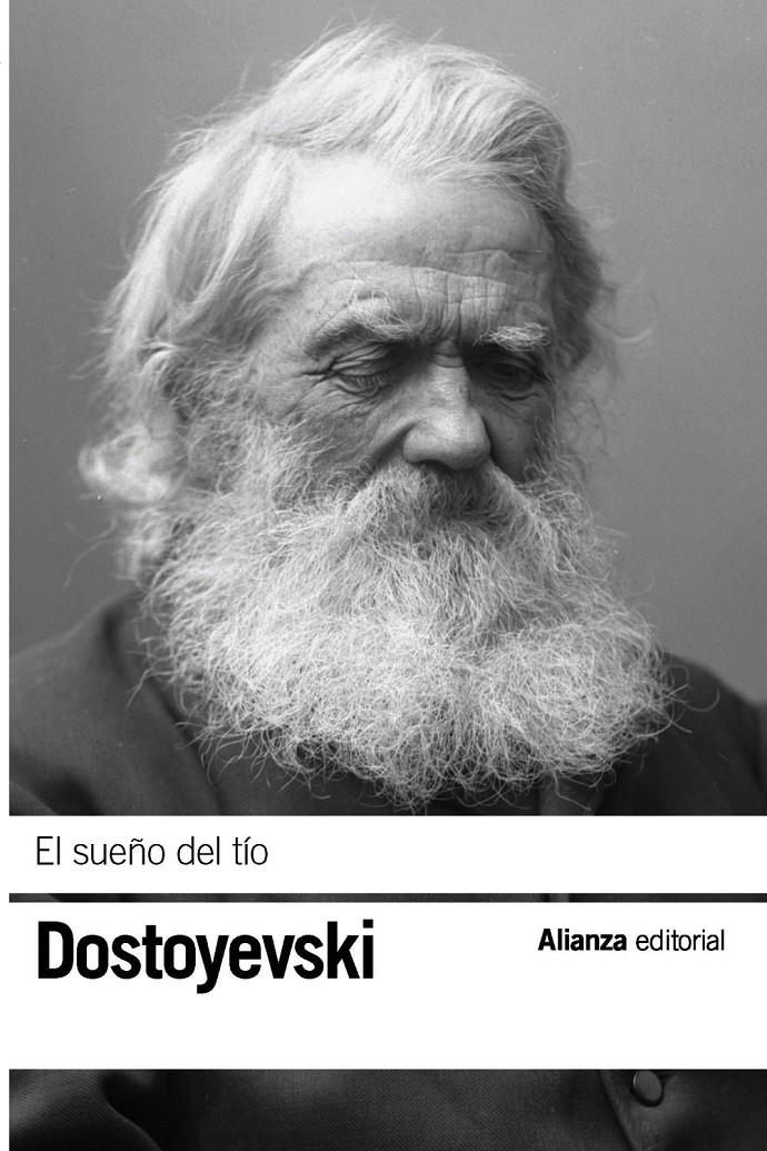 El sueño del tío | Dostoyevski, Fiódor | Cooperativa autogestionària