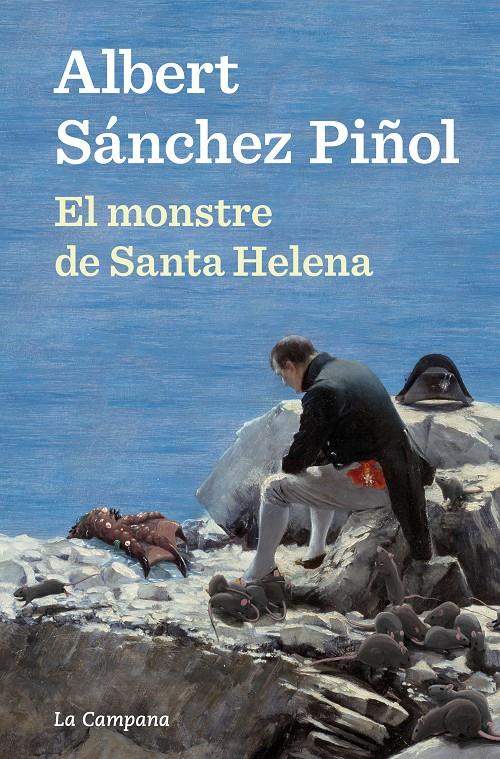 El monstre de Santa Helena | Sánchez Piñol, Albert | Cooperativa autogestionària