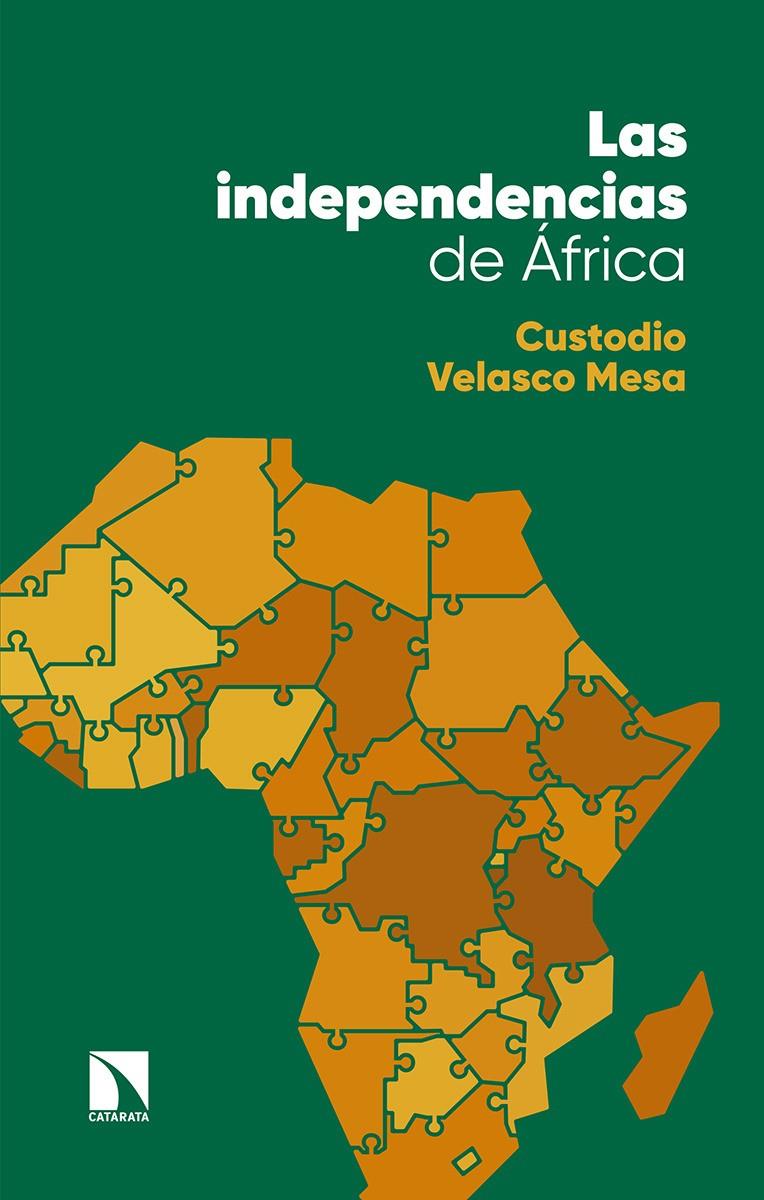Las independencias de África | Velasco Mesa, Custodio | Cooperativa autogestionària