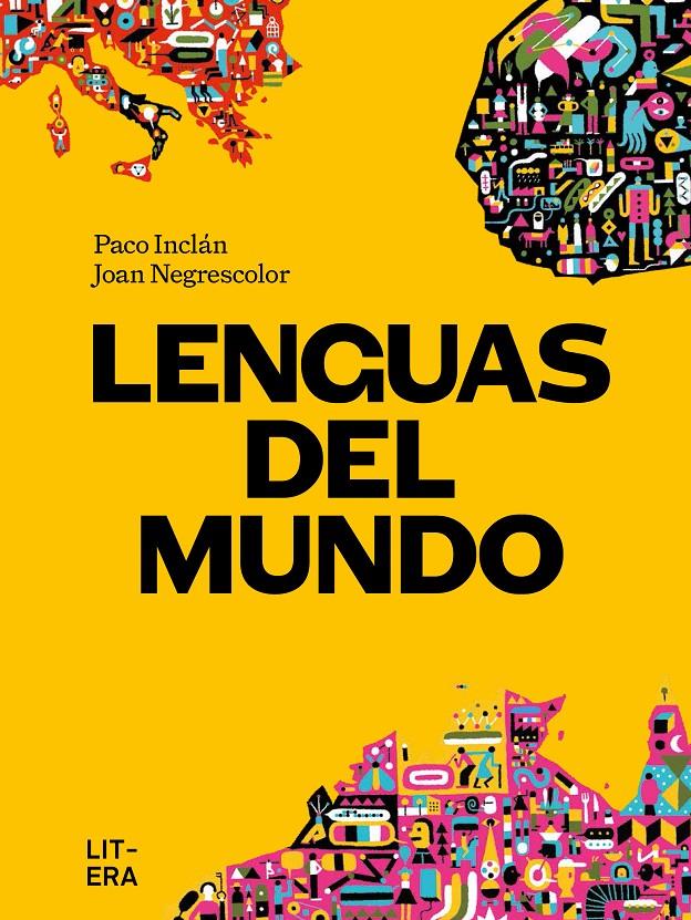 Lenguas del mundo | Inclán, Paco/Negrescolor, Joan | Cooperativa autogestionària