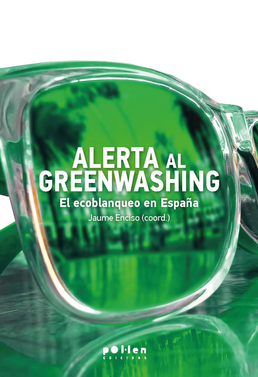 Alerta greenwashing | AA.VV. | Cooperativa autogestionària