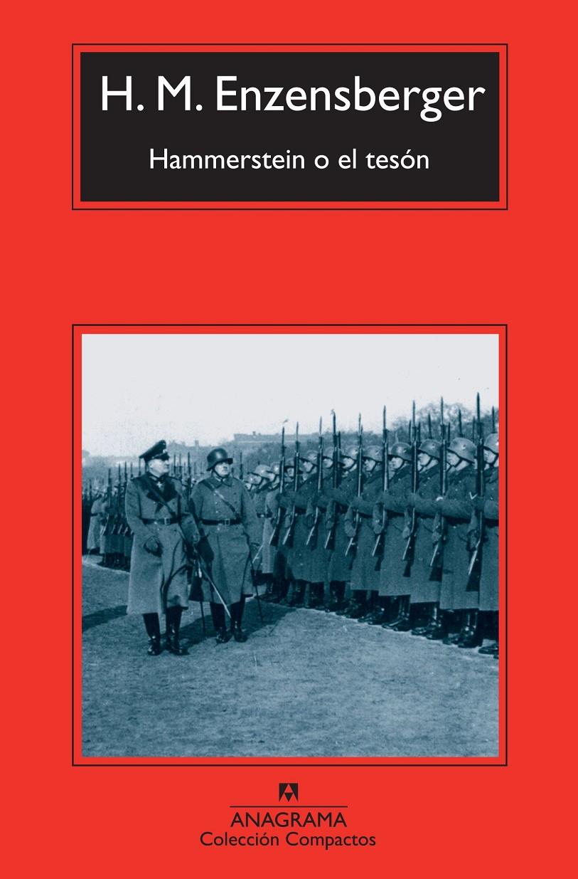 Hammerstein o el tesón | Enzensberger, Hans Magnus