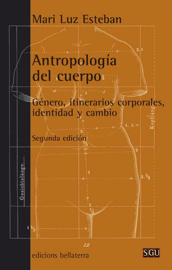 Antropología del cuerpo | Esteban, Mari Luz | Cooperativa autogestionària