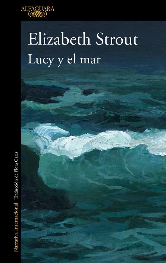 Lucy y el mar | Strout, Elizabeth | Cooperativa autogestionària