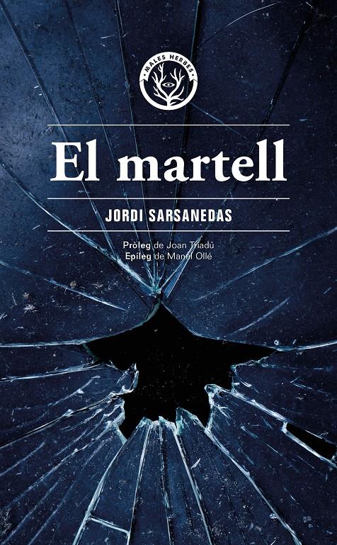 El martell | Sarsanedas Vives, Jordi | Cooperativa autogestionària