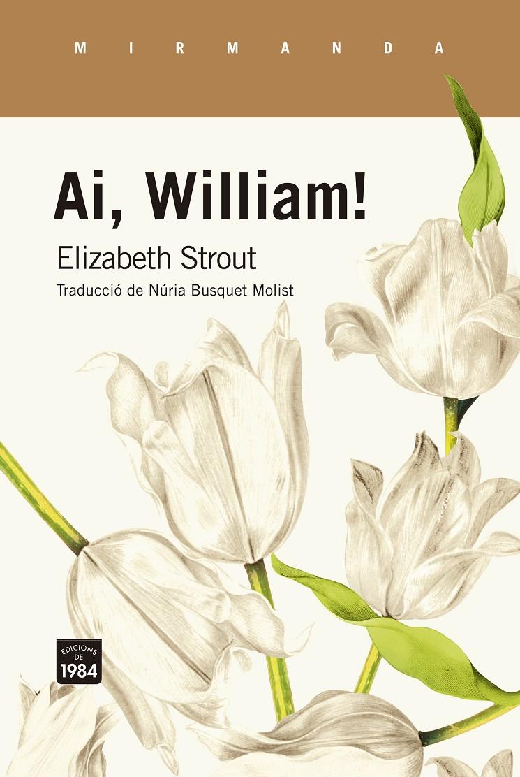 Ai, William! | Strout, Elizabeth | Cooperativa autogestionària