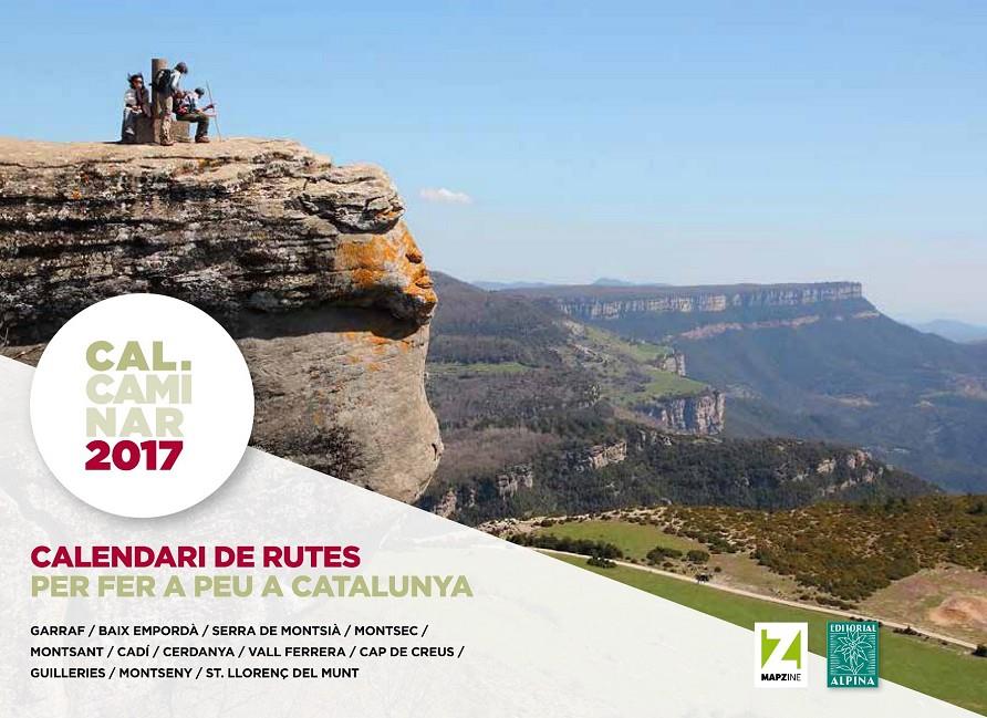 Calendari de Rutes per fer a peu a Catalunya 2017 | Ortiz, Jordi  / Solà, Marc / Editorial Alpina | Cooperativa autogestionària