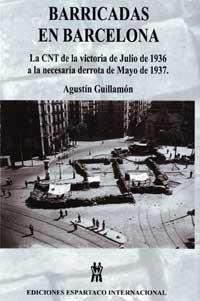 Barricadas en Barcelona | Gillamón, Agustín | Cooperativa autogestionària