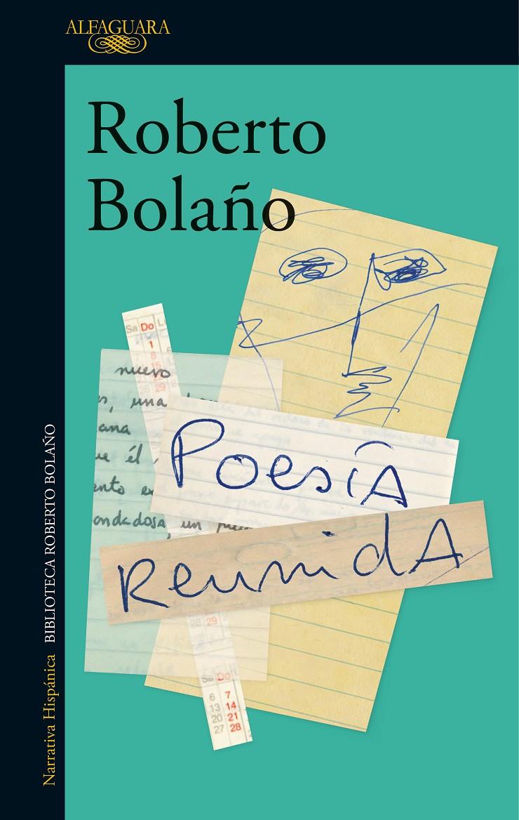 Poesía reunida | Bolaño, Roberto | Cooperativa autogestionària