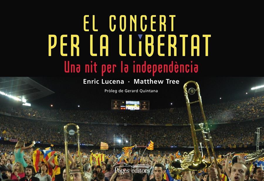 El concert per la llibertat | Lucena Ibarzábal, Enric/Tree, Matthew | Cooperativa autogestionària