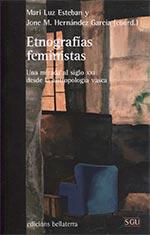 Etnografías feministas | Mari Luz Esteban i Jone M. Hernández García (coord) | Cooperativa autogestionària