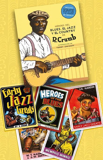 Héroes del blues, el jazz y el country (ed. especial) | Crumb, Robert | Cooperativa autogestionària