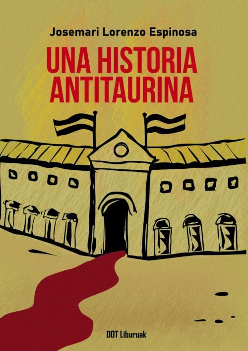 Una historia antituarina | Lorenzo Espinosa, Josemari | Cooperativa autogestionària
