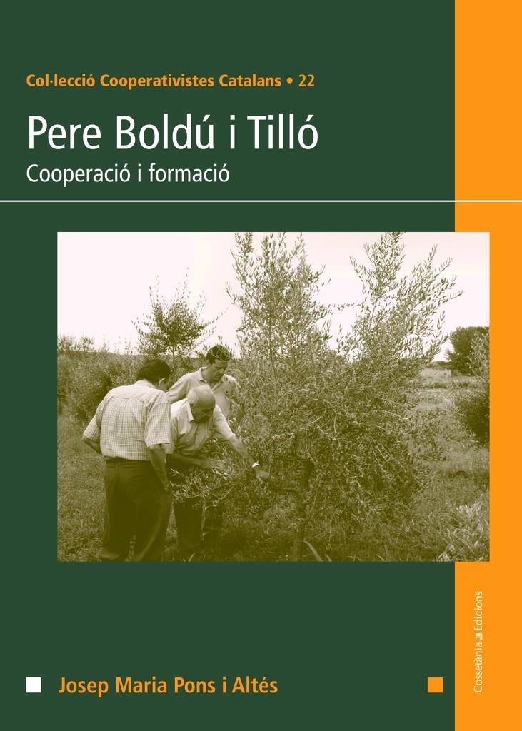 Pere Boldú i Tilló | Pons i Altés, Josep Maria | Cooperativa autogestionària