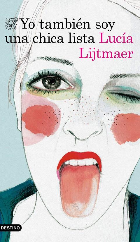 Yo también soy una chica lista | Lucía Lijtmaer | Cooperativa autogestionària