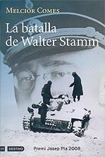 La batalla de Walter Stamm | Comes, Melcior | Cooperativa autogestionària