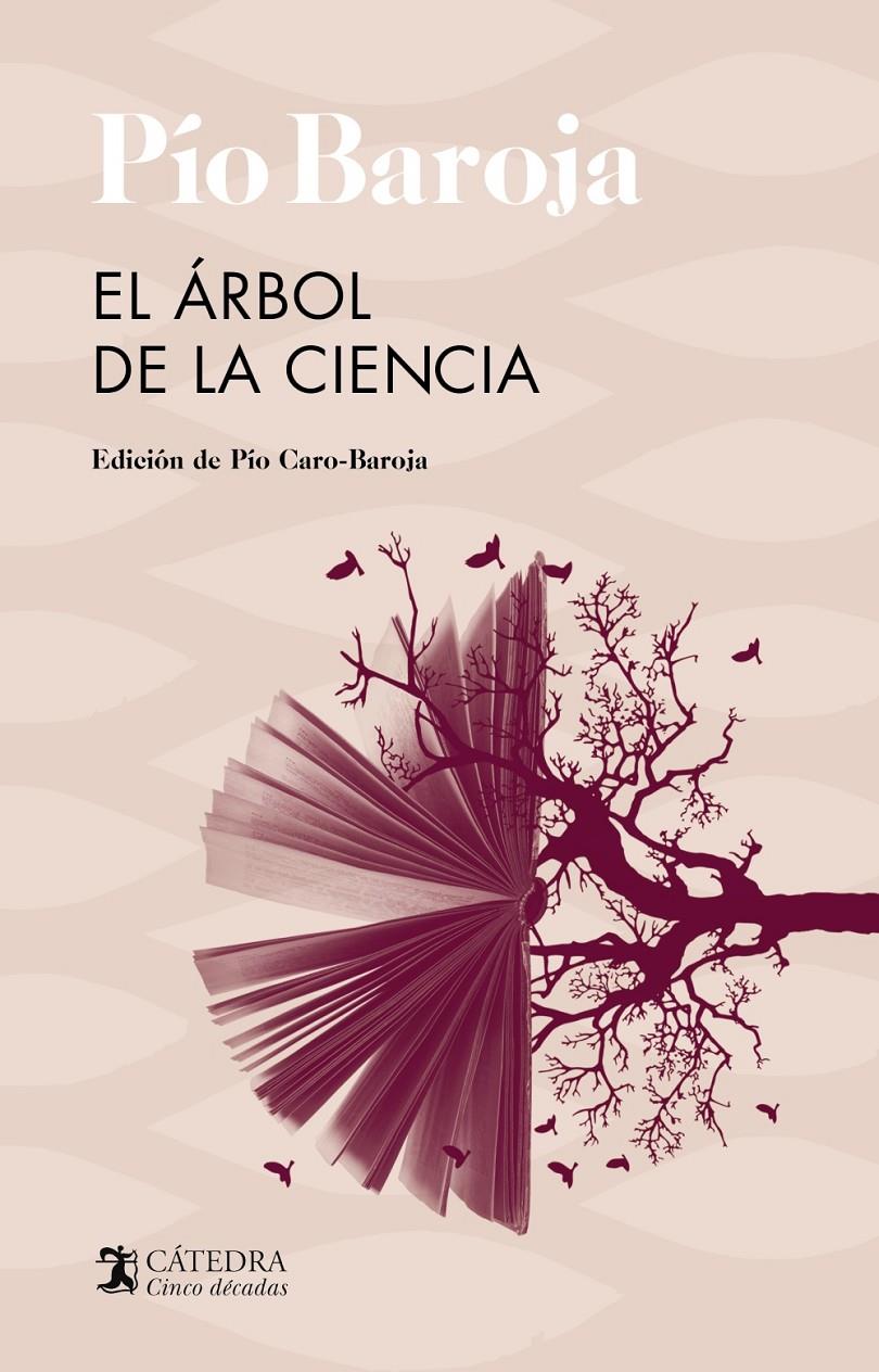 El árbol de la ciencia | Baroja, Pío | Cooperativa autogestionària