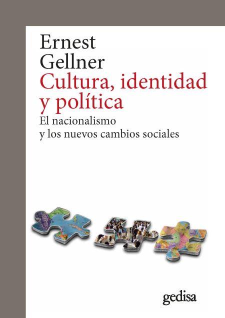 Cultura, identidad y política | Gellner, Ernest | Cooperativa autogestionària