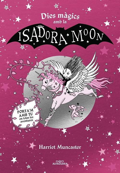 Dies màgics amb la Isadora Moon | Muncaster, Harriet | Cooperativa autogestionària
