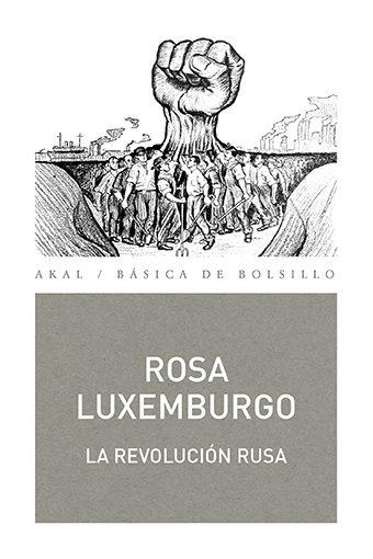 La revolución rusa | Luxemburgo, Rosa