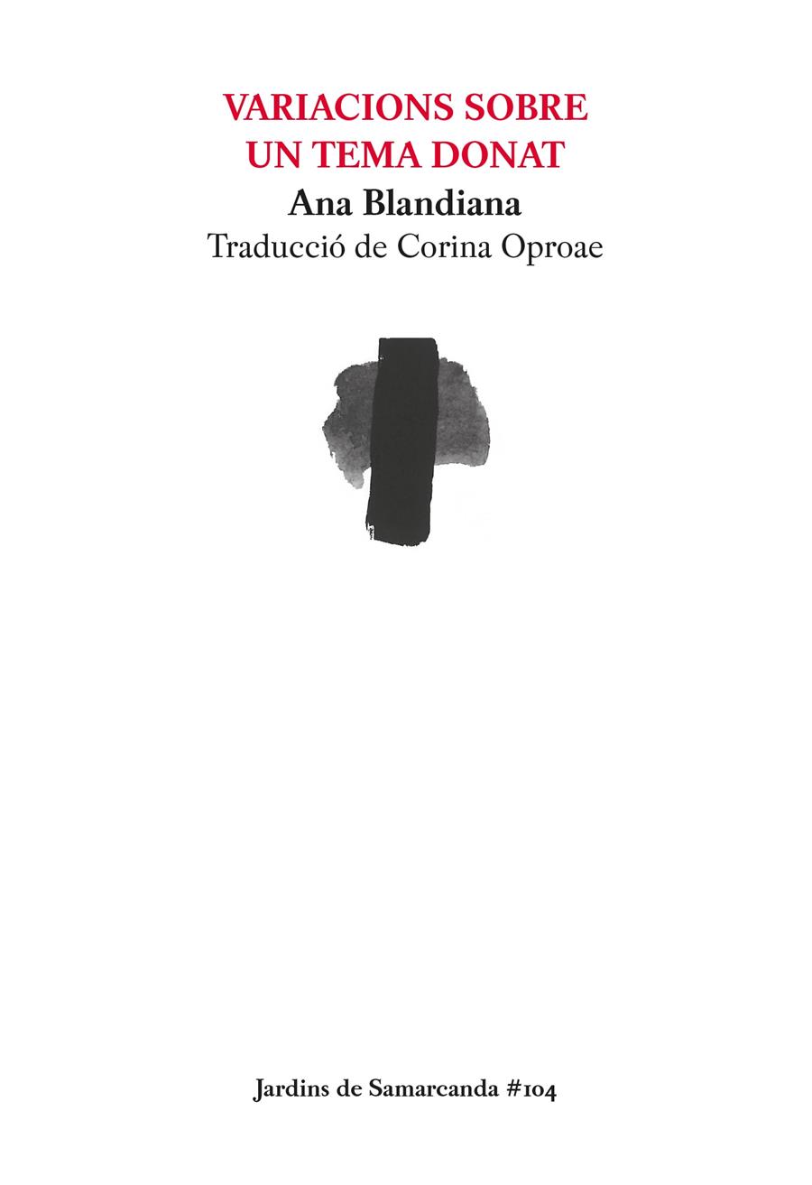 Variacions sobre un tema donat | Blandiana, Ana | Cooperativa autogestionària