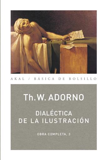 Dialéctica de la ilustración | Adorno, Th. W | Cooperativa autogestionària