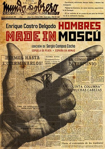 Hombres made in Moscú | Castro Delgado, Enrique | Cooperativa autogestionària