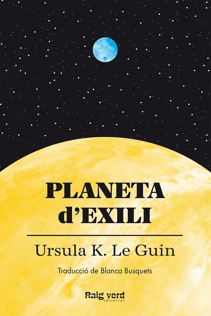 Planeta d'exili | Le Guin, Ursula K. | Cooperativa autogestionària