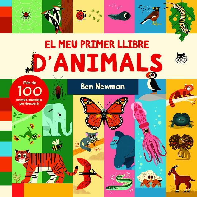 El meu primer llibre d’animals | Newman, Ben | Cooperativa autogestionària