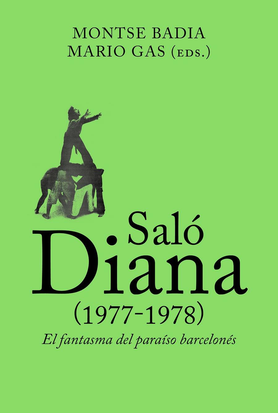 Saló Diana (1977-1978) | Cooperativa autogestionària