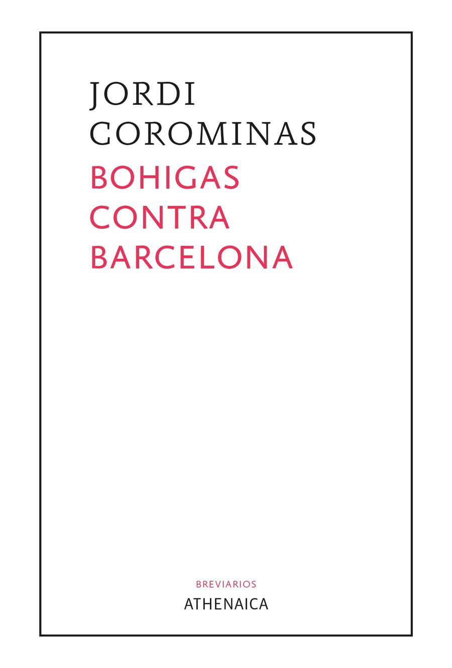 Bohigas contra Barcelona | Corominas i Julián, Jordi | Cooperativa autogestionària