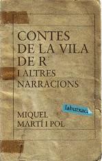 Contes de la vila de R. i altres narracions | Martí i Pol, Miquel | Cooperativa autogestionària