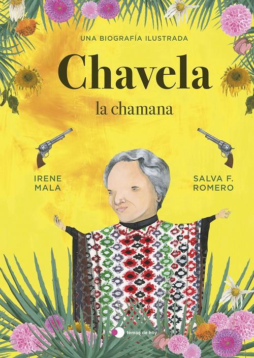 Chavela, la chamana | Mala, Irene/F. Romero, Salva | Cooperativa autogestionària