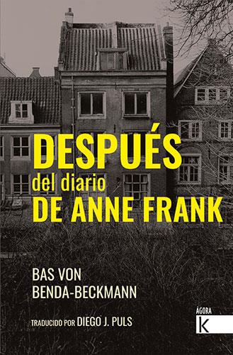 Después del diario de Anne Frank | von Benda-Beckmann, Bas | Cooperativa autogestionària