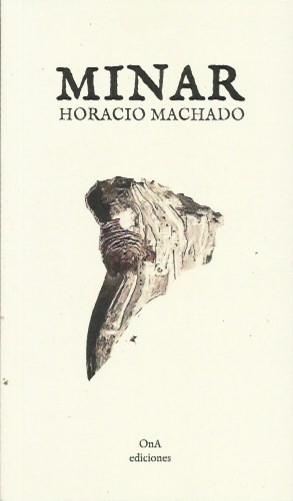 Minar | Horacio Machado
