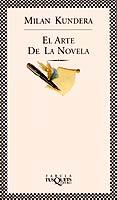 El arte de la novela | Kundera, Milan | Cooperativa autogestionària