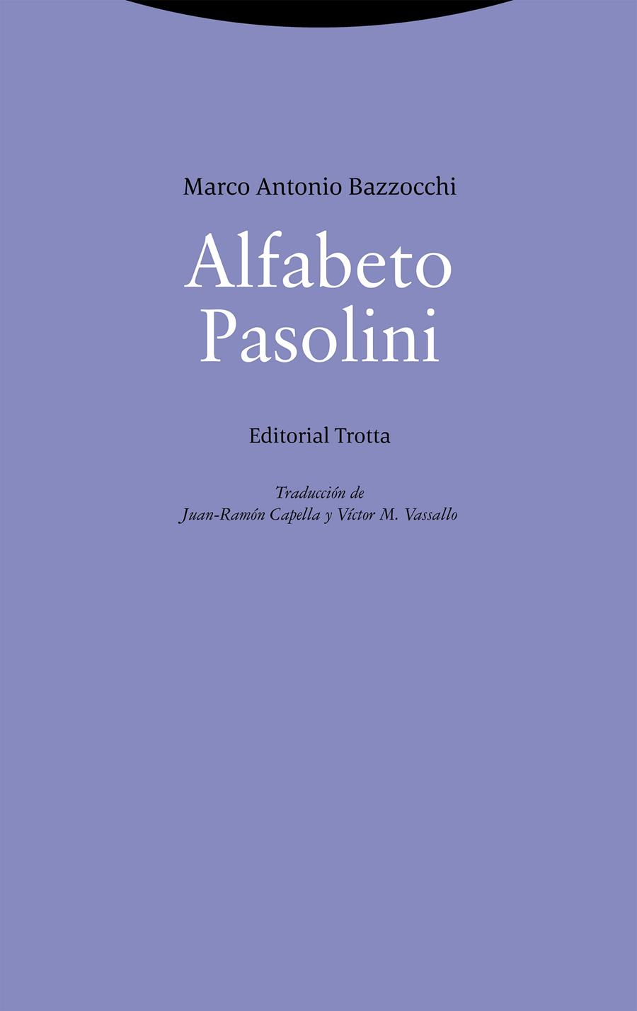 Alfabeto Pasolini | Bazzocchi, Marco Antonio | Cooperativa autogestionària