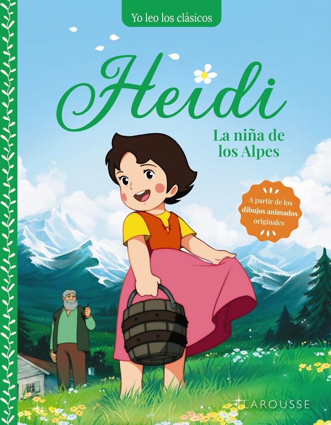Heidi. La niña de los Alpes | Spyri, Johanna | Cooperativa autogestionària
