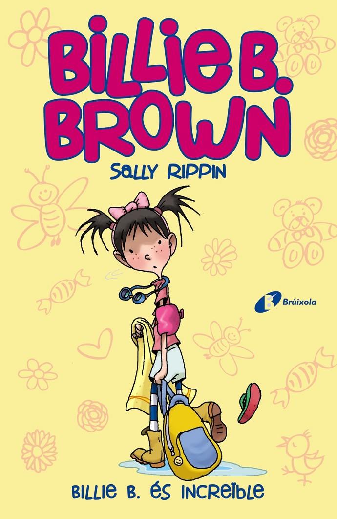 Billie B. Brown, 8.Billie B. és increïble | Rippin, Sally